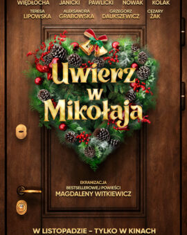 UWIERZ W MIKOŁAJA (2023) – z audiodeskrypcją i napisami