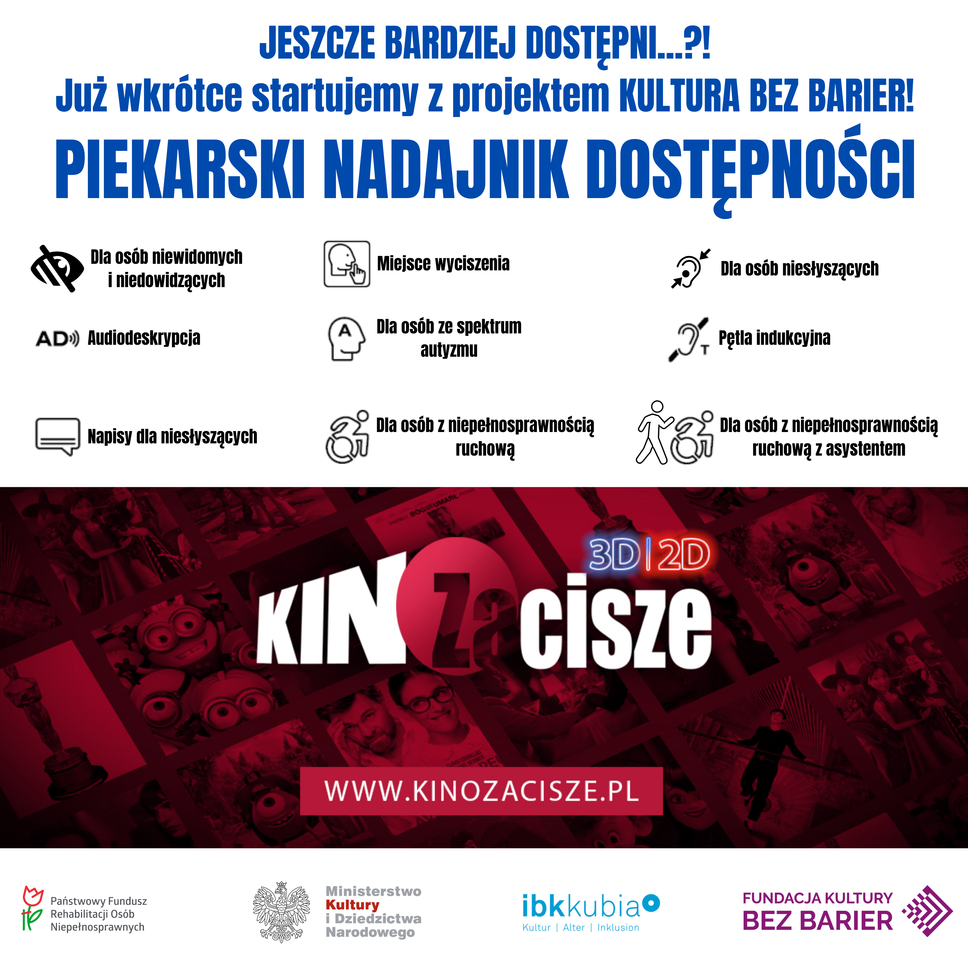 //www.kinozacisze.pl/wp-content/uploads/2022/07/KULTURA-BEZ-BARIER-w-MDK.png