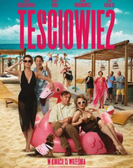 „TEŚCIOWIE 2” (2023)