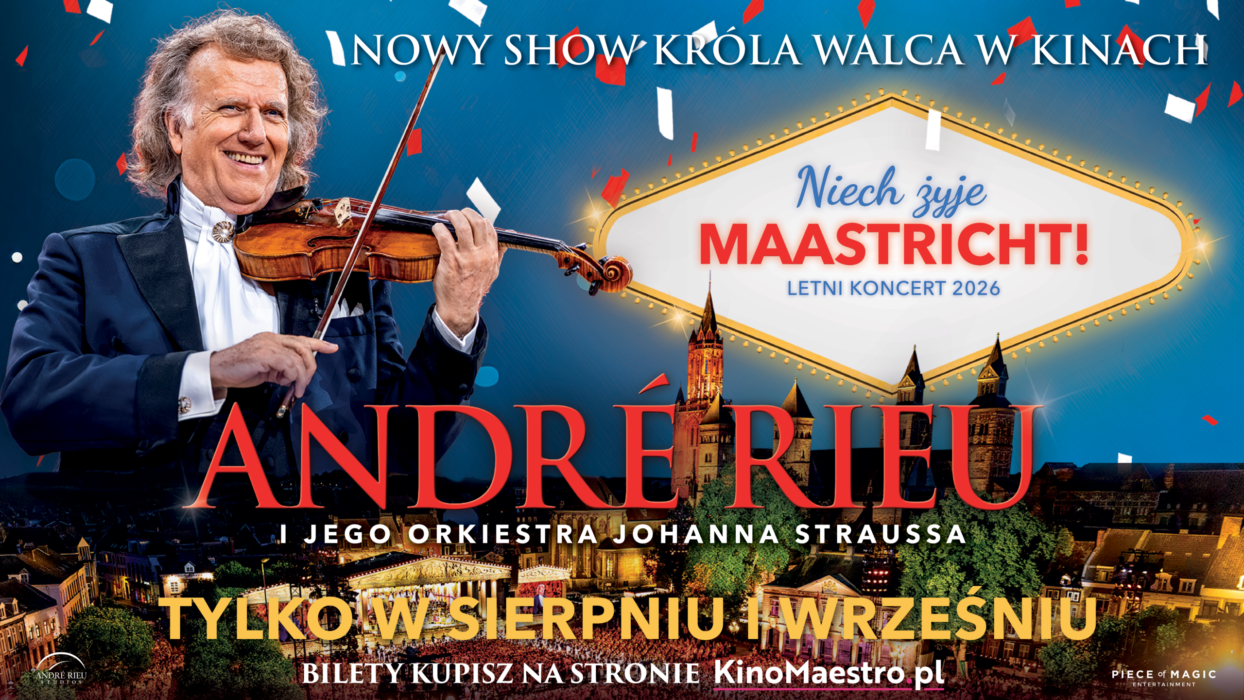 André Rieu: NIECH ŻYJE MAASTRICHT! Letni koncert 2026
