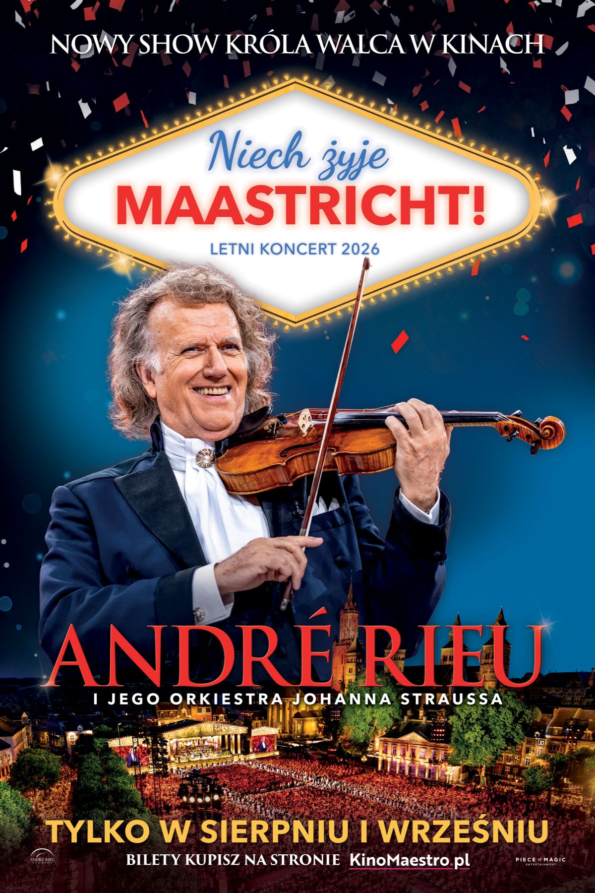 André Rieu: NIECH ŻYJE MAASTRICHT! Letni koncert 2026