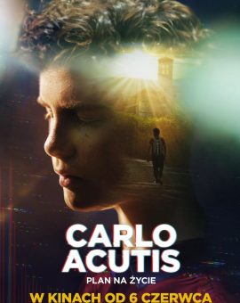 Kino dla Ducha… CARLO ACUTIS. PLAN NA ŻYCIE (2025)