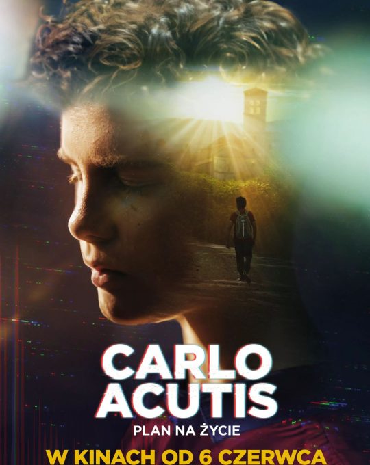 Kino dla Ducha… CARLO ACUTIS. PLAN NA ŻYCIE (2025)