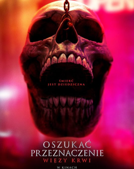 OSZUKAĆ PRZEZNACZENIE: WIĘZY KRWI (2025)