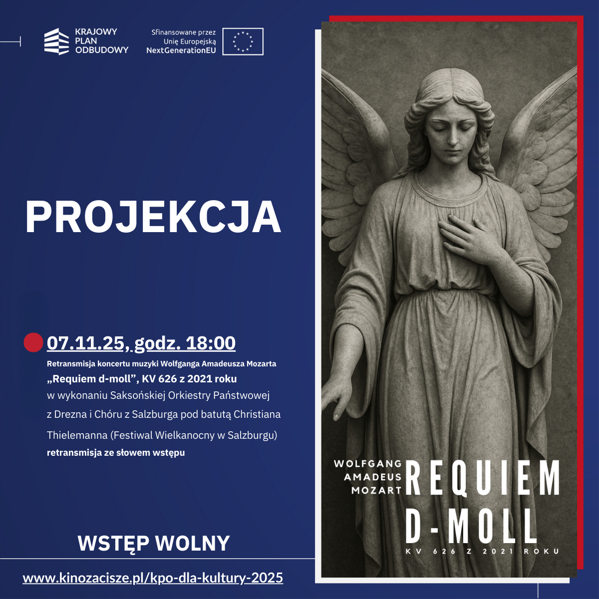 Wolfgang Amadeusz MOZART: „REQUIEM d-moll”, KV 626 – retransmisja z 2021 roku