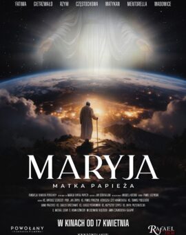 Kino dla Ducha… MARYJA. MATKA PAPIEŻA (2026)