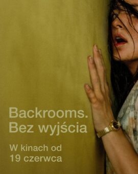 BACKROOMS. BEZ WYJŚCIA (2026)