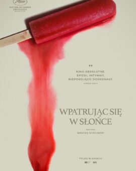 WPATRUJĄC SIĘ W SŁOŃCE (2025)