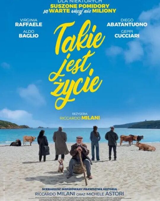 TAKIE JEST ŻYCIE (2025)