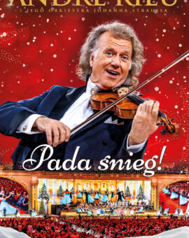 André Rieu: PADA ŚNIEG! Koncert bożonarodzeniowo-noworoczny 2026/2027